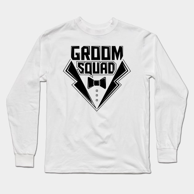 Groom Squad Bachelor Party for Groomsmen Black Text Long Sleeve T-Shirt by ghsp